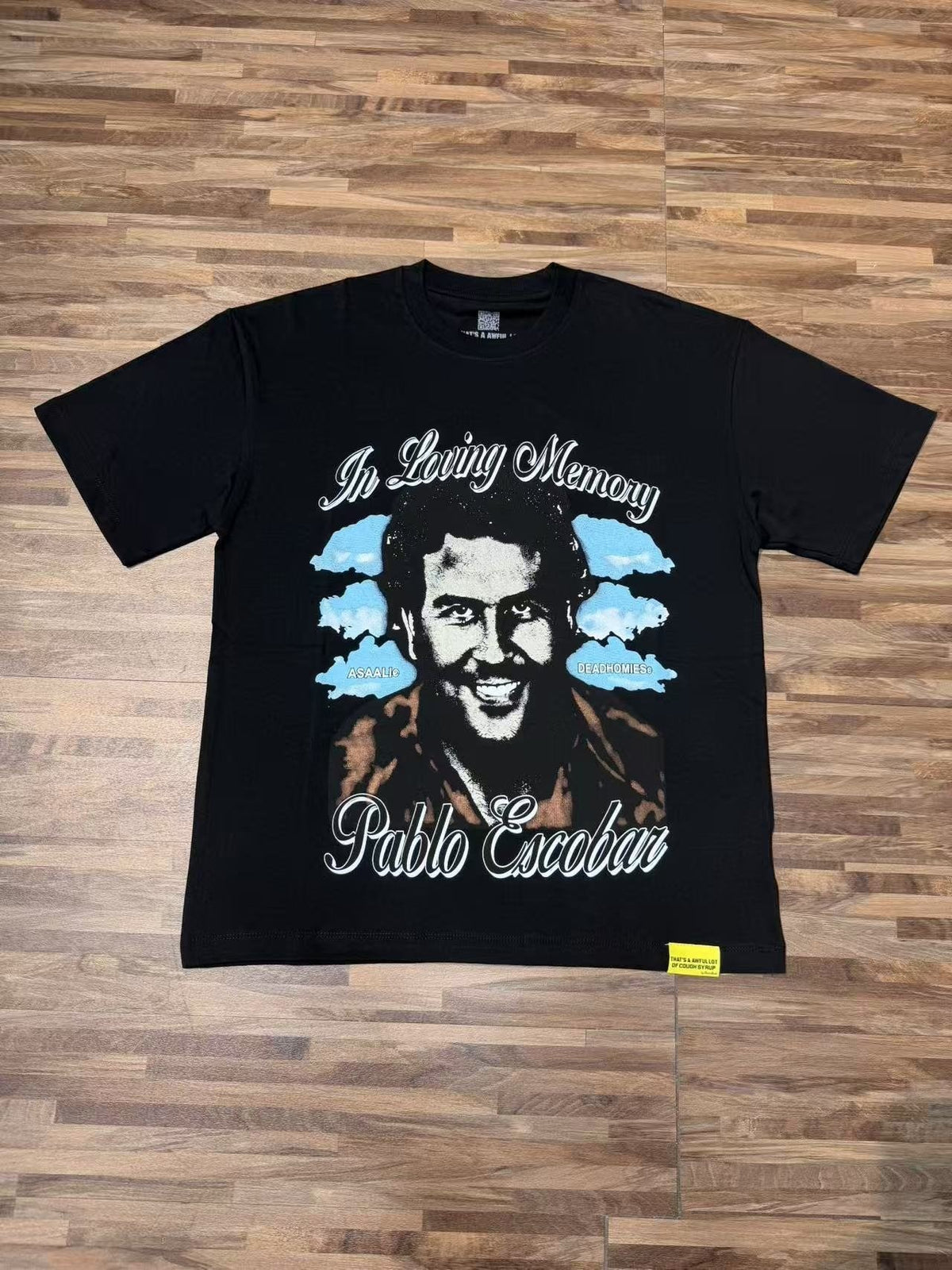 THAT'S A AWFUL LOT OF COUGH SYRUP Pablo Escobar Memorial Graphic T-Shirt